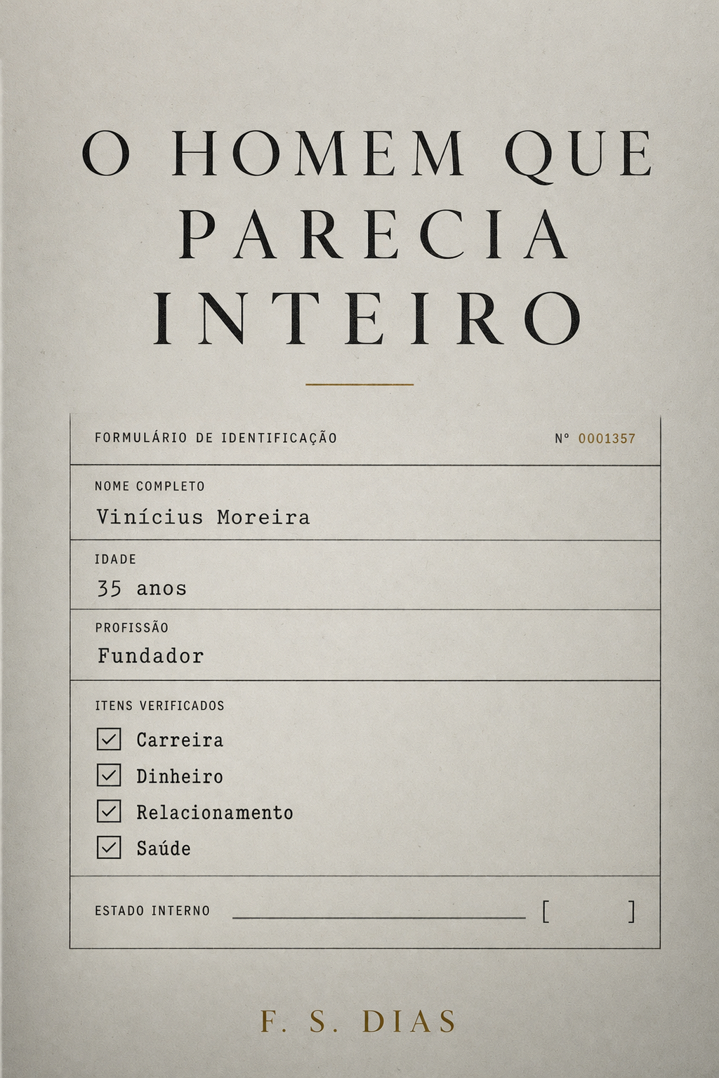 Capa de O Homem que Parecia Inteiro